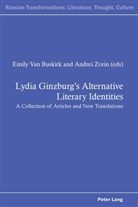 Emily van Buskirk, Emily Van Buskirk, Andrei Zorin - Lydia Ginzburg's Alternative Literary Identities