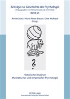 Horst-Peter Brauns, Armin Stock, Uwe Wolfradt - Historische Analysen theoretischer und empirischer Psychologie