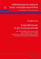 Fengliang Jin - Aufgreifkriterien in der Fusionskontrolle