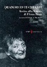 F. Marchitti - Quando io ti chiamo. Invito alla lettura di Elena Bono