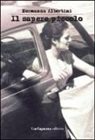 Normanna Albertini - Il sapere piccolo. Racconti sulla nuova via