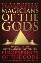 Graham Hancock - Magicians of the Gods