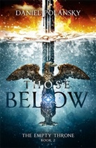 Daniel Polansky, Polansky Daniel - Those Below