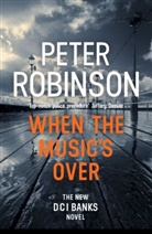 Peter Robinson - When the Music's Over