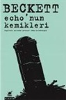 Samuel Beckett - Echonun Kemikleri