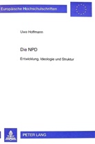 Uwe Hoffmann - Die NPD