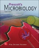 Linda Sherwood, Joanne Willey, Joanne M. Willey, Joanne/ Sherwood Willey, Christopher J. Woolverton - Prescott's Microbiology
