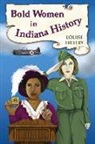 Louise Hillery - Bold Women in Indiana History