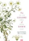 Brother Anthony, Frank Stewart, Frank/ Anthony of TaizT (EDT) Stewart, Brother Anthony of Taize, Brother Anthony, Chung Eun-Gwi... - The Colors of Dawn