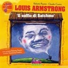 Claudio Comini, Roberto Piumini - Louis Amstrong. Il soffio di Satchmo. Le fiabe del jazz