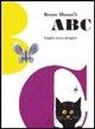 Bruno Munari - ABC. Semplice lezione d'inglese. Ediz. multilingue