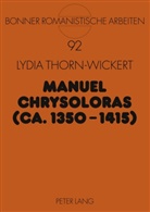 Lydia Thorn Wickert, Lydia Thorn-Wickert, Christian Schmitt - Manuel Chrysoloras (ca. 1350-1415)