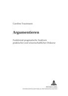Caroline Trautmann - Argumentieren