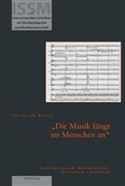 Christoph Khittl, Christoph Khittl, M Krakauer - "Die Musik fängt im Menschen an"