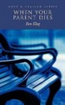 Ron Klug, Ronald Klug - When Your Parent Dies