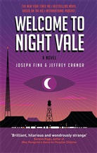 Jeffrey Cranor, Joseph Fink - Welcome to Night Vale