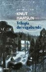Knut Hamsun - Trilogía del vagabundo