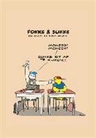 Bastiaan Geleijnse, John Reid, John Stuart Reid, Jean-Marc van Tol - Fokke & sukke schrift a4 ruit