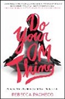 Rebecca Pacheco, Pacheco Rebecca - Do Your Om Thing