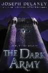 Joseph Delaney - Dark Army, The