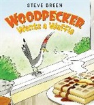 Steve Breen, Steve/ Breen Breen, Steve Breen - Woodpecker Wants a Waffle