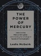 Leslie Mcguirk, McGuirk Leslie - The Power of Mercury