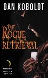 Dan Koboldt - The Rogue Retrieval