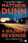 Matthew Dunn, Dunn Matthew - A Soldier's Revenge A Will Cochrane Novel