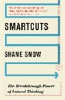 Shane Snow, Snow Shane - Smartcuts