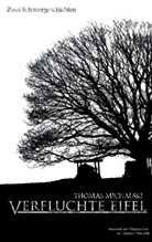 Thomas Michalski - Verfluchte Eifel