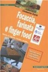 Umberto Curti - Focaccia, farinata e finger food
