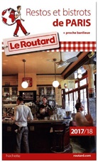Restos et bistrots de Paris + proche banlieue : 2017-2018