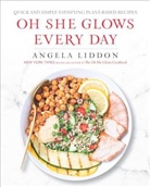 Angela Liddon - Oh She Glows Every Day