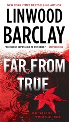 Lindwood Barclay, Linwood Barclay - Far from True
