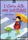 Angela Ragusa, S. Di Marcello - L'albero delle 1000 dolcezze