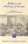 E.J.V. Kley, Edwin J. van Kley, Donald F. Lach, Lach Donald F., Edwin J.Van Levy, Edwin J. Van Kley - Asia in the Making of Europe