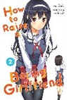Fumiaki Maruto, Fumiaki Maruto, Maruto Fumiaki, Kurehito Misaki, Takeshi Moriki, Kurehito Misaki... - How To Raise a Boring Girlfriend, Vol. 2