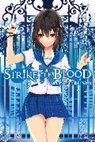 Gakuto Mikumo, Manyako, Gakuto Mikumo, Mikumo Gakuto, Manyako - STRIKE THE BLOOD, VOL. 4 (LIGHT NOVEL)