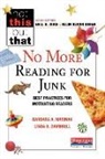 Nell K Duke, Linda Gambrell, Ellin Oliver Keene, Ellin Oliver (EDT)/ Marinak Keene, Barbara A Marinak, Barbara A. Marinak... - No More Reading for Junk