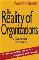 Rosemary Stewart - The Reality of Organizations