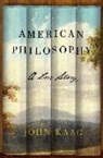 John Kaag, John Jacob Kaag - American Philosophy