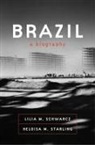 Lilia M. Schwarcz, Lilia Moritz Schwarcz, Lilia Moritz/ Starling Schwarcz, Heloisa M. Starling, Heloisa Maria Murgel Starling - Brazil