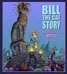 Berkeley Breathed, Berkeley Breathed - The Bill the Cat Story: A Bloom County Epic