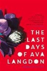 Mark O'Flynn - The Last Days of Ava Langdon