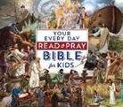 Janice Emmerson, Sherrill, Skinner - Your Every Day Read and Pray Bible for Kids