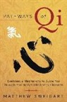 Matthew Sweigart - Pathways of Qi