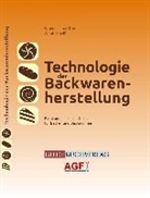 Stefan Creutz, Stefan u a Creutz, Michael Meißner, Clau Schünemann, Claus Schünemann, Günte Treu... - Technologie der Backwarenherstellung