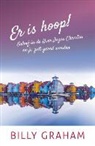 Billy Graham, Jaap Tigelaar - Er is hoop!