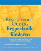 Sura Hart, Victoria Kindle Hodson, Justine Mol, Maikel Stams - Respectvolle ouders, respectvolle kinderen