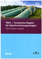 Verban der TÜV e V (VdTÜV), DI e V, VdTÜ, Verband der TÜV e.V. (VdTÜV) - TRFL - Technische Regeln für Rohrfernleitungsanlagen